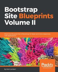 Cover image for Bootstrap Site Blueprints Volume II