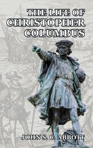 Cover image for The Life of Christopher Columbus