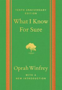 Cover image for What I Know For Sure - Tenth Anniversary Edition