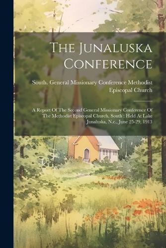 Cover image for The Junaluska Conference