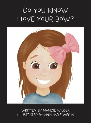 Cover image for Do You Know I Love Your Bow?