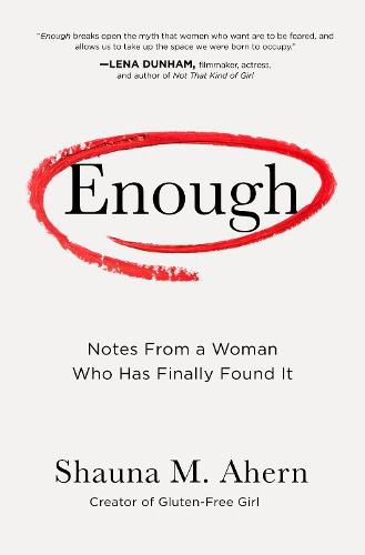 Enough: How One Woman Moved from Silence to Rage to Finding Her Voice