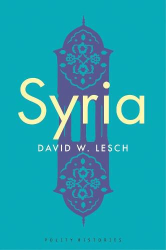 Cover image for Syria: A Modern History