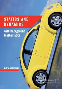 Cover image for Statics and Dynamics with Background Mathematics