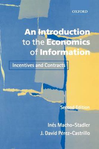 Cover image for An Introduction to the Economics of Information: Incentives and Contracts