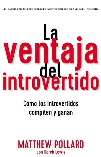 La ventaja del introvertido: Como los introvertidos compiten y ganan