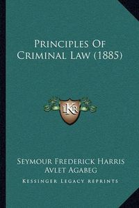 Cover image for Principles of Criminal Law (1885)