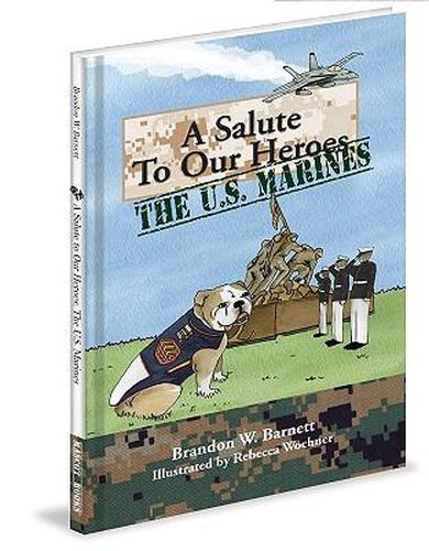 Cover image for A Salute to Our Heroes: The U.S. Marines