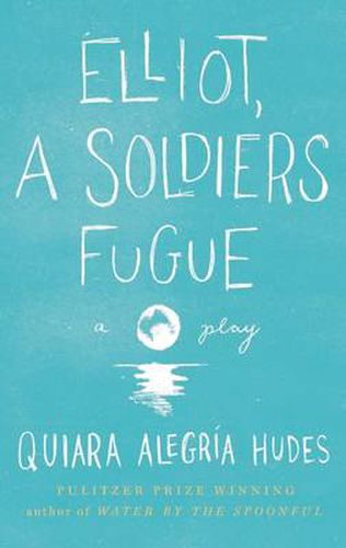 Cover image for Elliot, A Soldier's Fugue