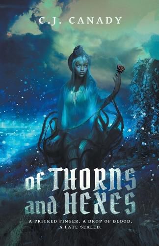 Cover image for Of Thorns and Hexes