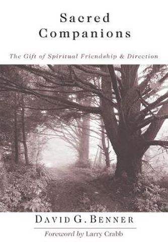 Cover image for Sacred Companions - The Gift of Spiritual Friendship Direction