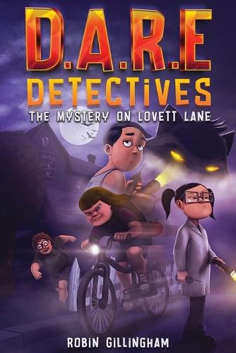 Cover image for D.A.R.E Detectives: The Mystery on Lovett Lane (Dyslexia Font)