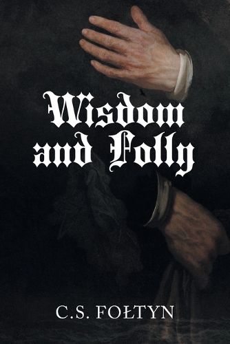 Cover image for Wisdom and Folly