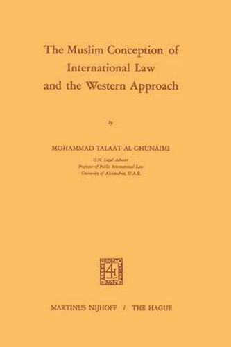 Cover image for The Muslim Conception of International Law and the Western Approach