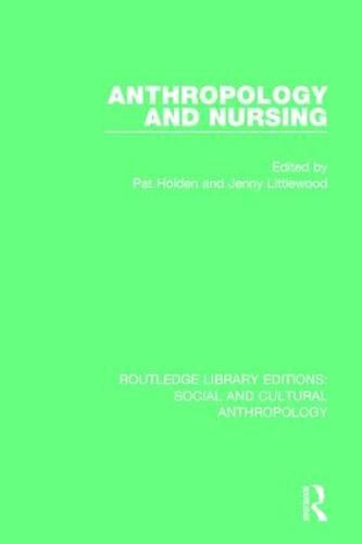 Cover image for Anthropology and Nursing