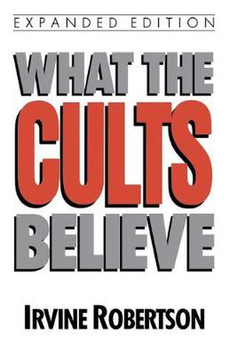 Cover image for What the Cults Believe