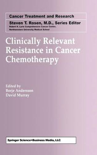 Cover image for Clinically Relevant Resistance in Cancer Chemotherapy