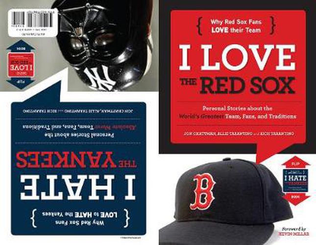 Cover image for I Love the Red Sox/I Hate the Yankees