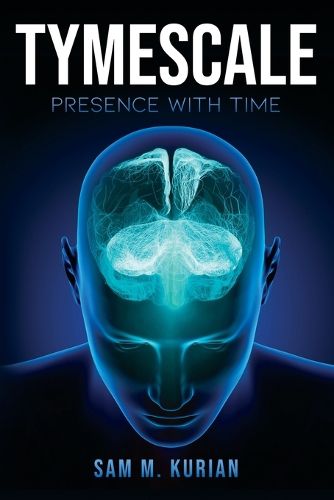 Cover image for Tymescale: Presence with Time