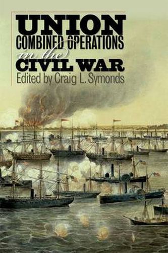 Cover image for Union Combined Operations in the Civil War