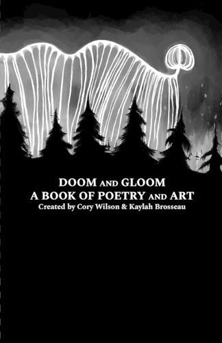 Cover image for Doom and Gloom a Book of Poetry and Art