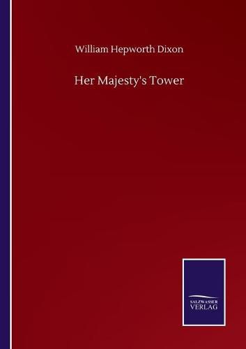 Cover image for Her Majesty's Tower