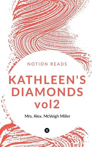 Cover image for KATHLEEN'S DIAMONDS vol2