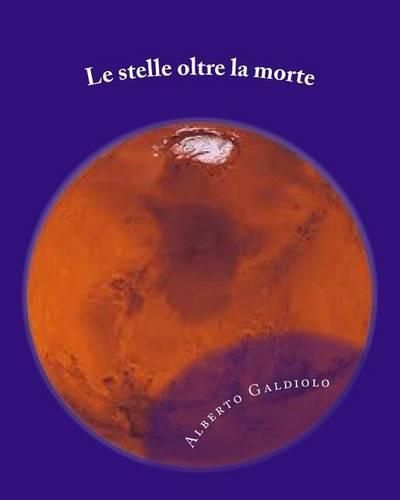 Cover image for Le stelle oltre la morte: Rotta di collisione