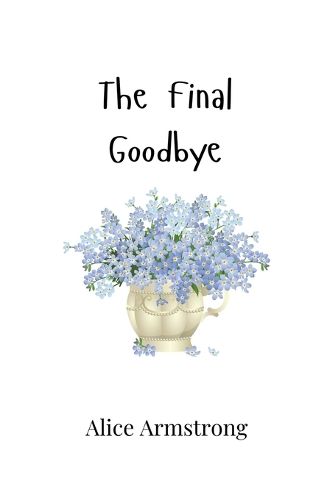 Cover image for The Final Goodbye