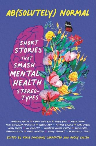 Cover image for Ab(solutely) Normal: Short Stories That Smash Mental Health Stereotypes