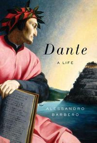 Cover image for Dante: A Life