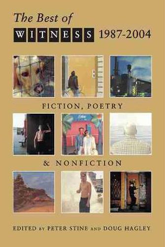 The Best of  Witness  1987-2004: Fiction, Poetry & Nonfiction