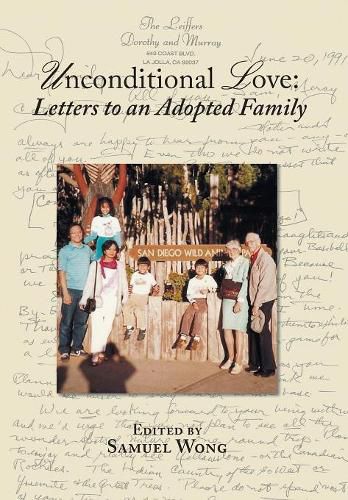 Cover image for Unconditional Love: Letters to an Adopted Family