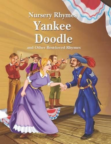 Cover image for Yankee Doodle and Other Best-Loved Rhymes