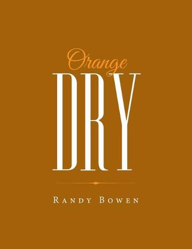 Cover image for Orange Dry