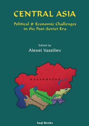 Cover image for Central Asia: Political and Economic Challenges in the Post-Soviet Era