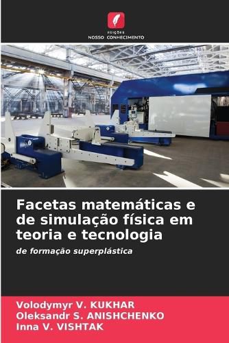 Cover image for Facetas matematicas e de simulacao fisica em teoria e tecnologia