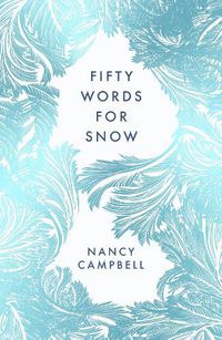 Cover image for Fifty Words for Snow
