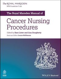 Cover image for The Royal Marsden Manual of Cancer Nursing Procedures