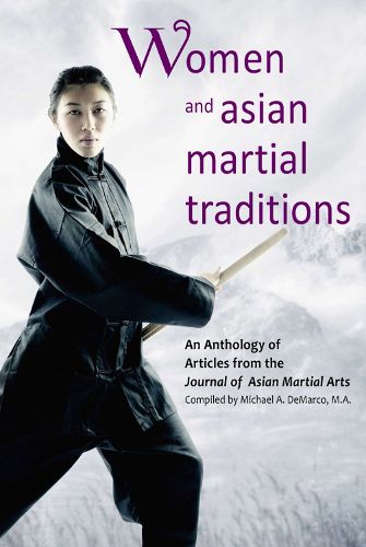 Cover image for Women and Asian Martial Traditions
