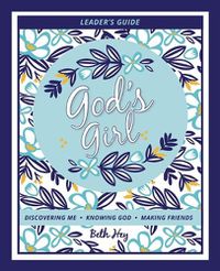 Cover image for God's Girl: Leader's Guide