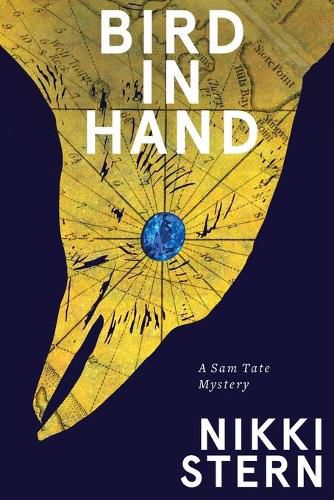 Bird In Hand: A Sam Tate Mystery