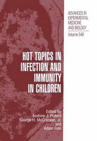 Cover image for Hot Topics in Infection and Immunity in Children