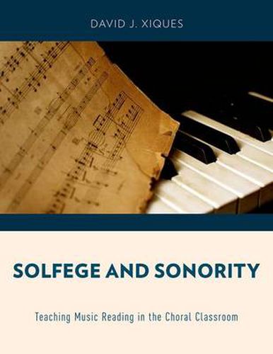 Cover image for Solfege and Sonority: Teaching Music Reading in the Choral Classroom