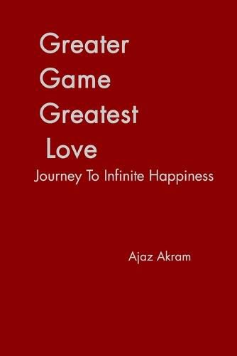 Cover image for Greater Game Greatest Love