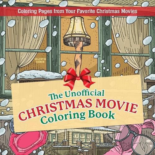 Cover image for The Unofficial Christmas Movie Coloring Book