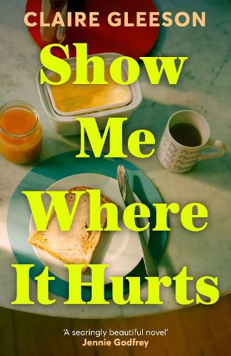 Cover image for Show Me Where It Hurts