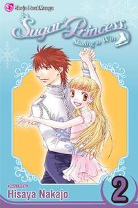 Cover image for Sugar Princess: Skating To Win, Vol. 2: Final Volume!