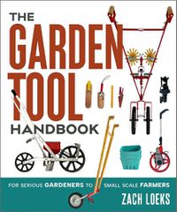 Cover image for The Garden Tool Handbook