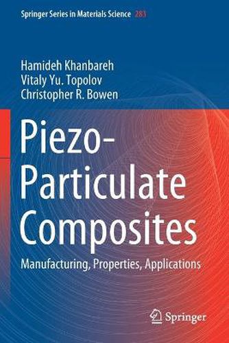 Cover image for Piezo-Particulate Composites: Manufacturing, Properties, Applications